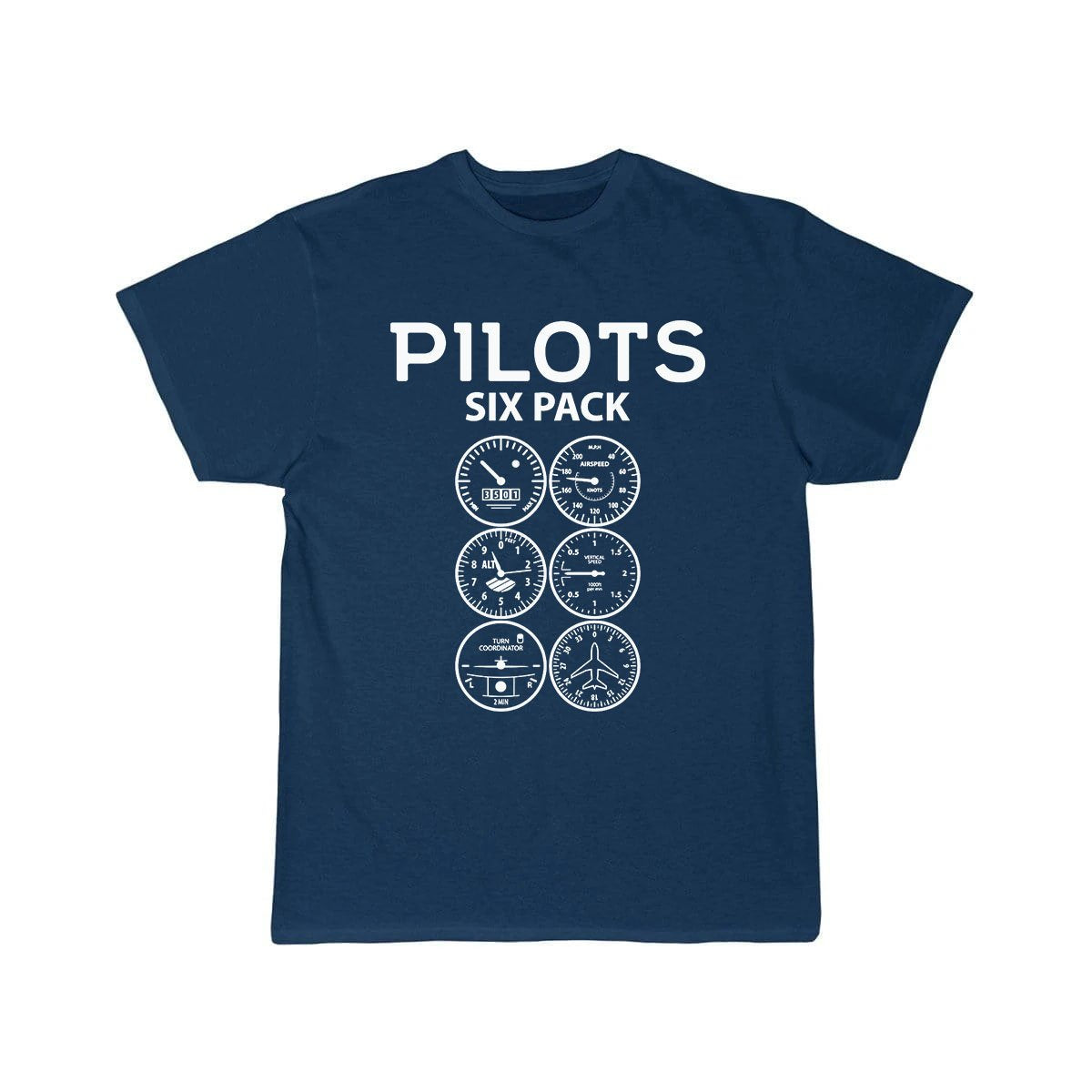 PILOTS SIXPACK - FUNNY AVIATION QUOTES GIFT CLASSIC T-SHIRT THE AV8R