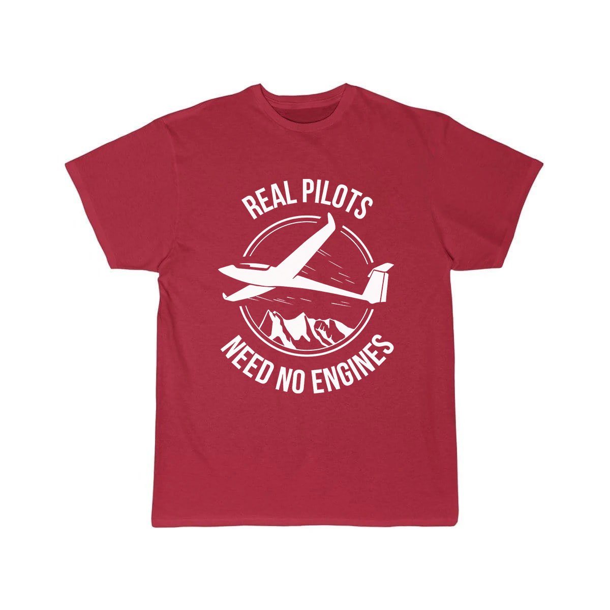 REAL PILOTS NEED NO ENGINES SOARING SOARING ESSENTIAL T-SHIRT THE AV8R