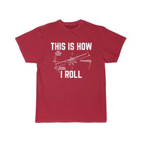 Thumbnail for THIS IS HOW WE ROLL DESIGNED T SHIRT THE AV8R