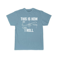 Thumbnail for THIS IS HOW WE ROLL DESIGNED T SHIRT THE AV8R