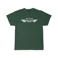 Thumbnail for TRUST ME I'M A PILOT  T SHIRT THE AV8R