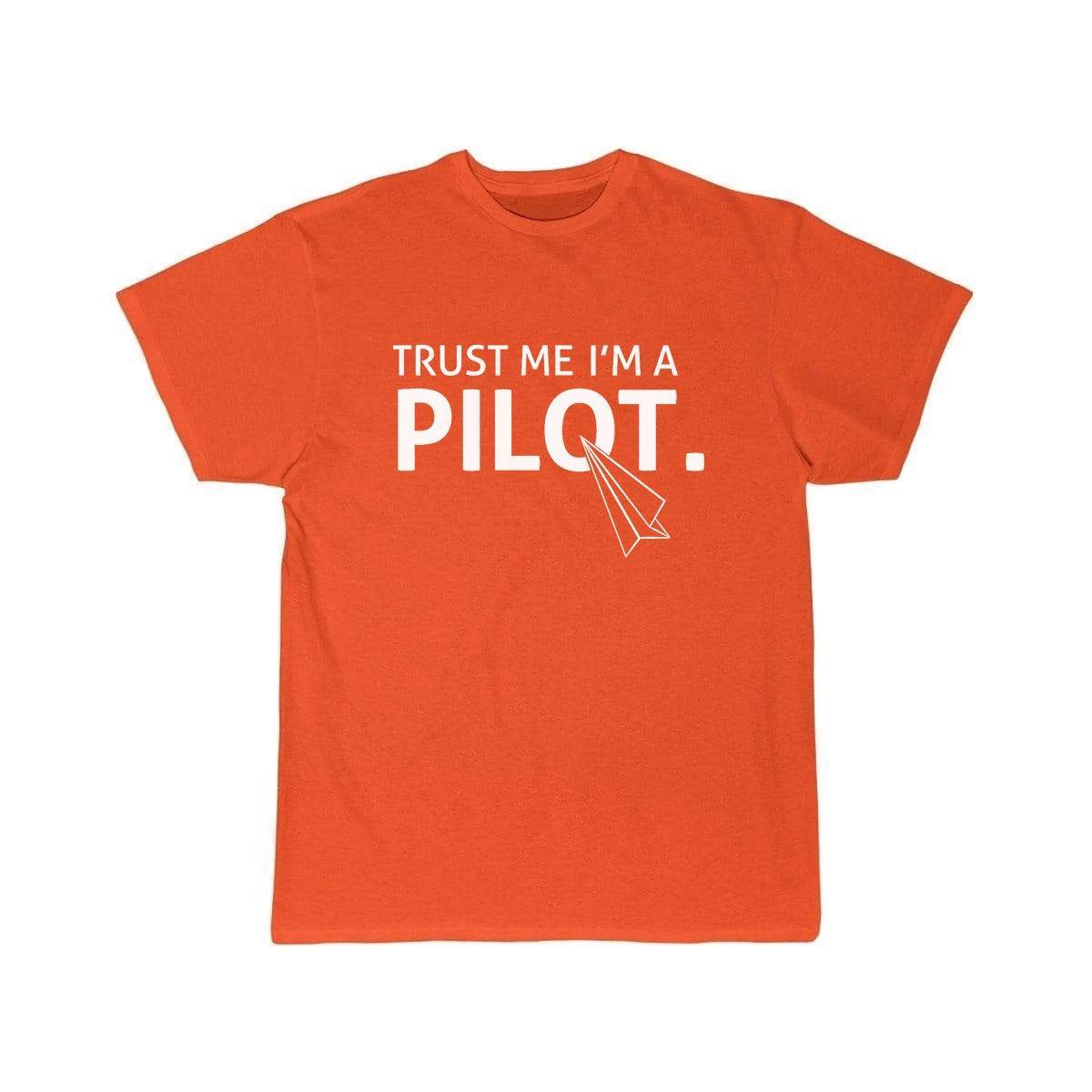 TRUST ME I'M A PILOT  T SHIRT THE AV8R