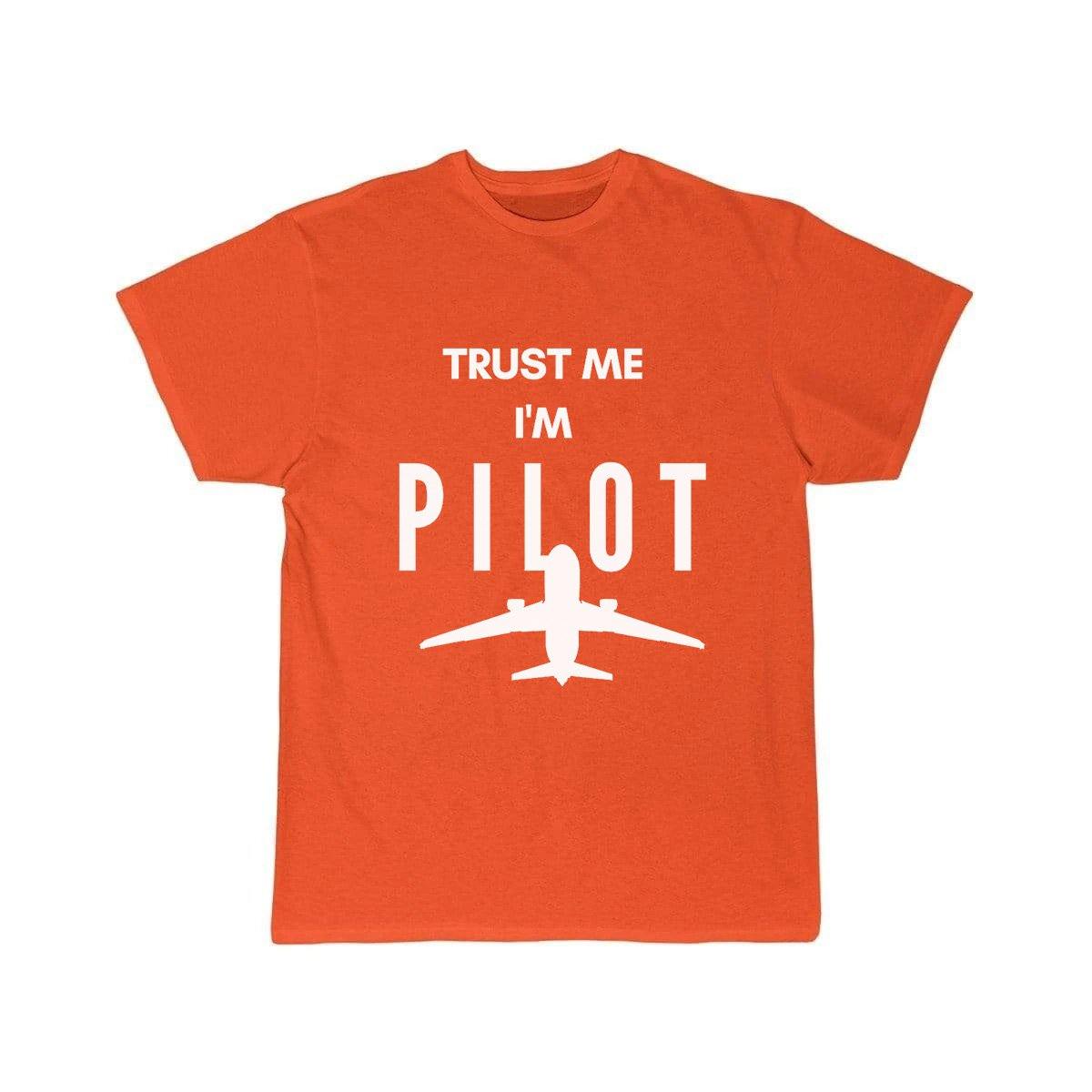 TRUST ME I'M A PILOT  T SHIRT THE AV8R